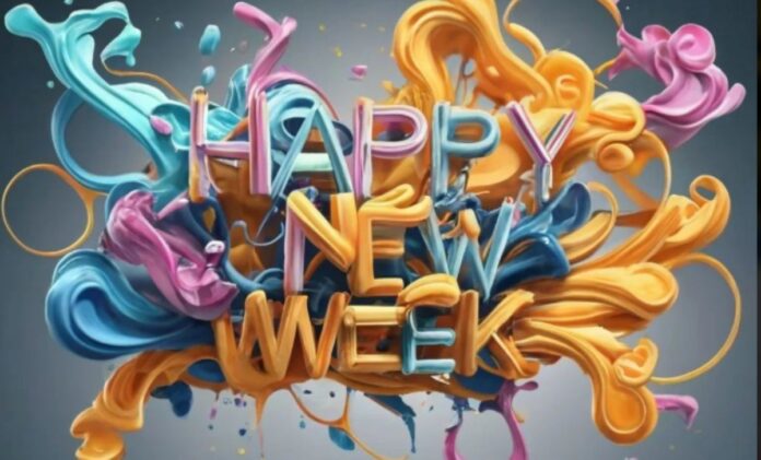 Happy New Week Affirmations